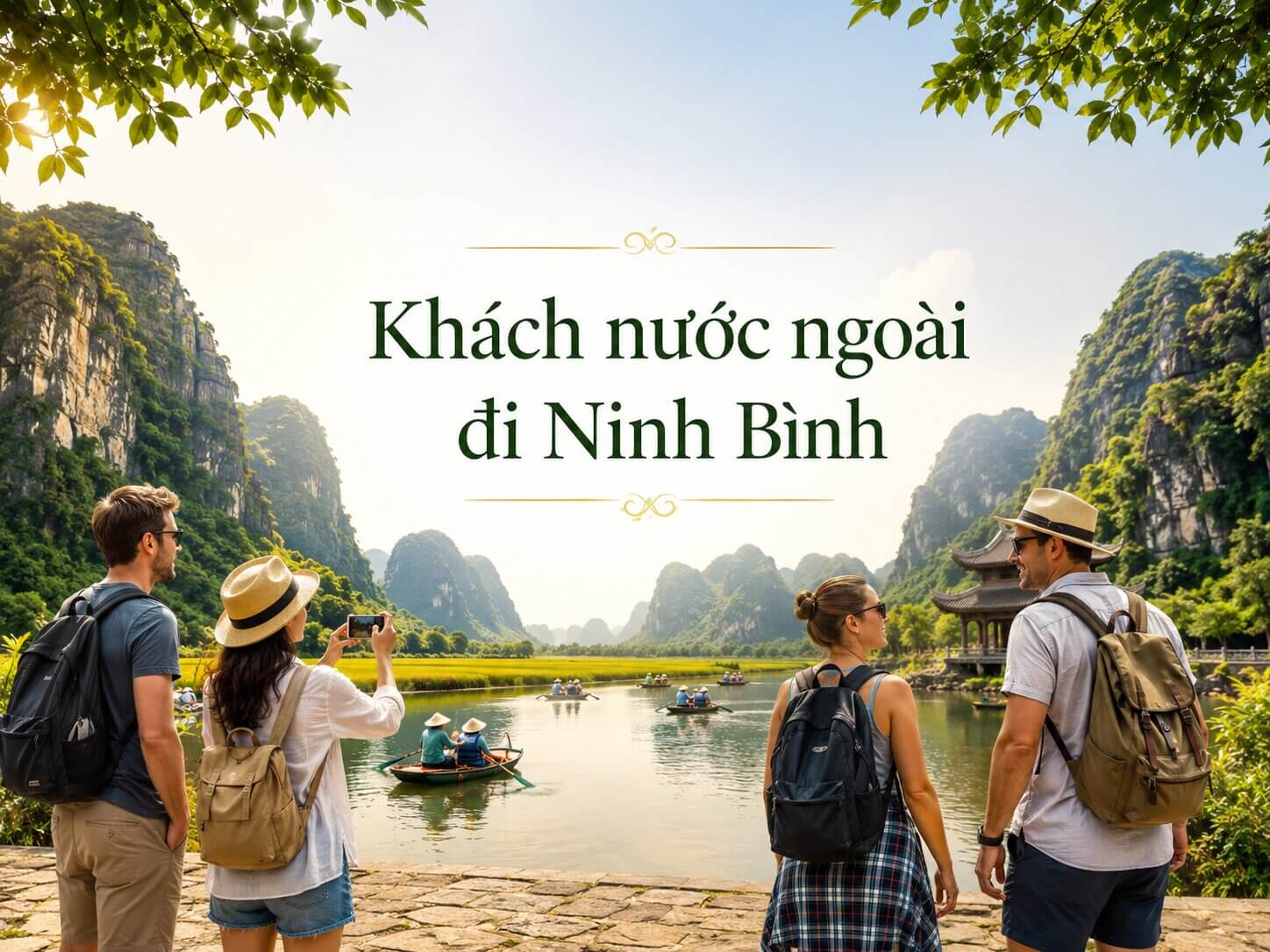 Khách nước ngoài thuê xe đi Tràng An Ninh Bình