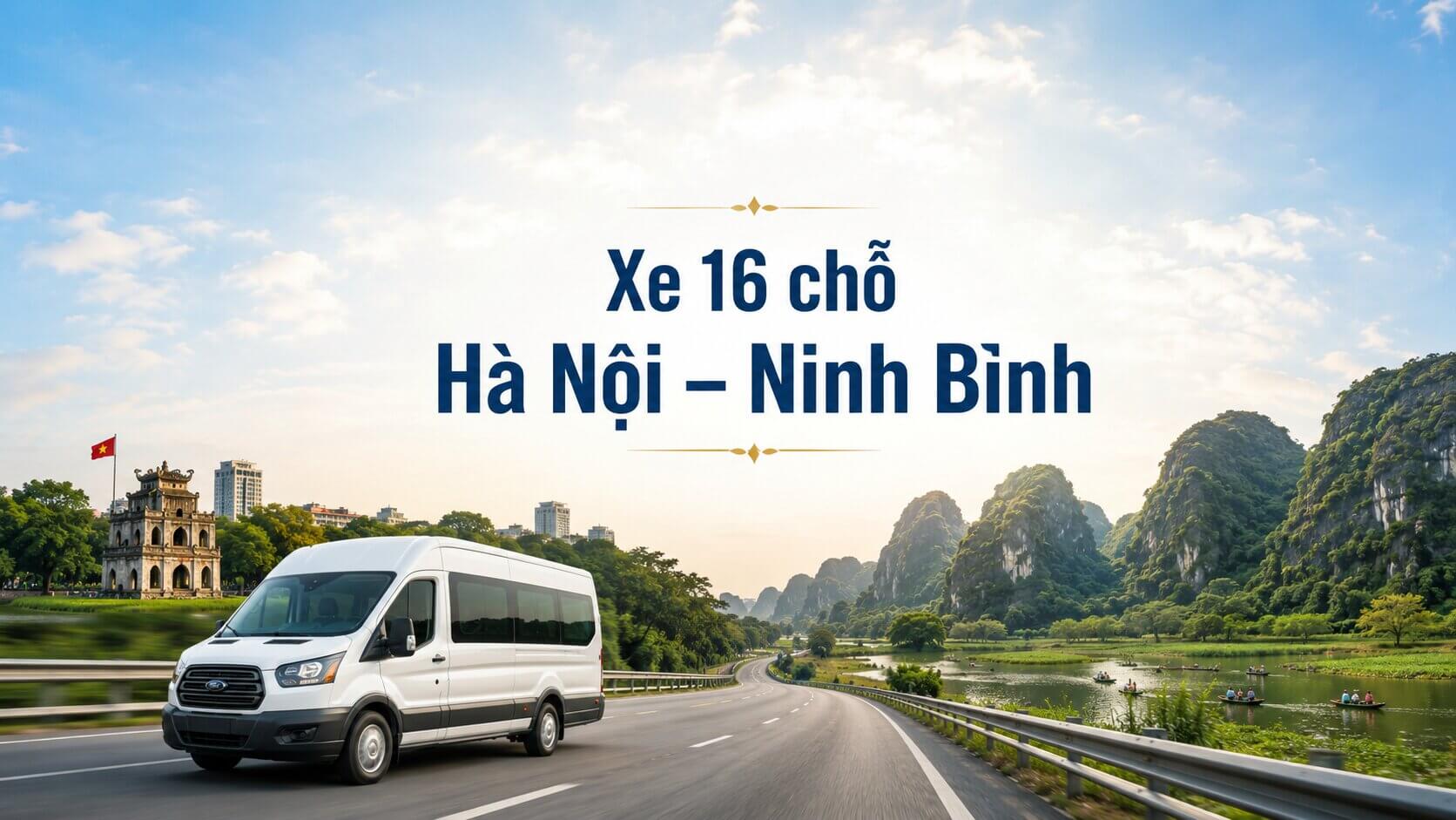 Xe 16 chỗ Hà Nội Ninh Bình